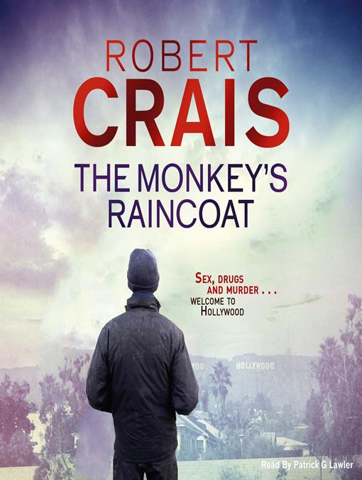 Title details for The Monkey's Raincoat by Robert Crais - Available